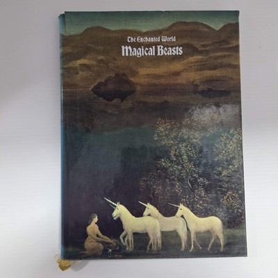 Magical Beasts by Time Life Books HC/DJ Book #7 Enchanted World Series
