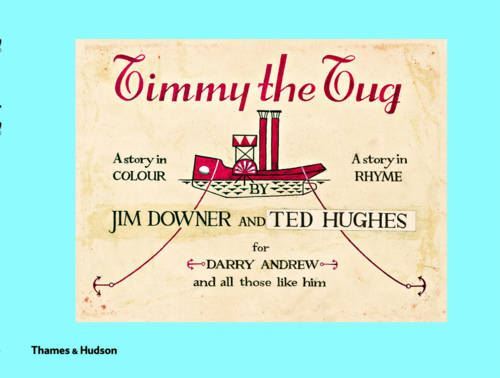 Timmy the Tug, by Jim Downer,Ted Hughe, New Book