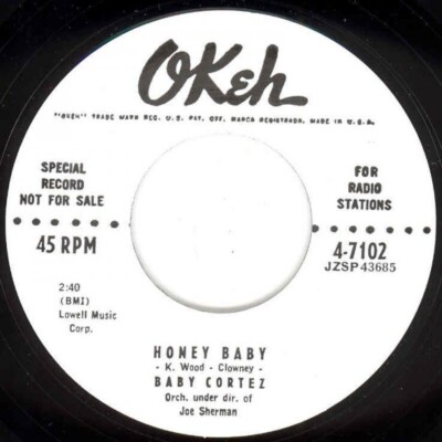 7 Zoll Vinyl Baby Cortez Honey Baby You Give Me Heebie Jeebies Schallplatte neu