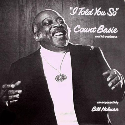 Count Basie Orchestra - I Told You So (LP, Album) (Very Good Plus (VG+))