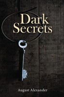 Dark Secrets | August Alexander | Taschenbuch | Kartoniert / Broschiert | 2021