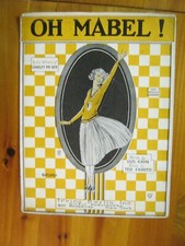 Oh Mabel  Kahn/Fiorito 1924 Sheet Music