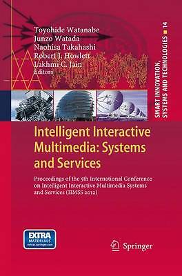 Intelligent Interactive Multimedia: Systems and Services - 9783662509999