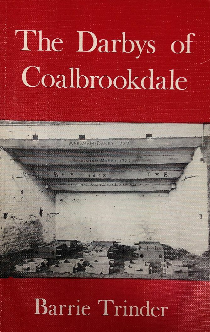 Darbys of Coalbrookdale, Trinder, Barrie, Very Good Book