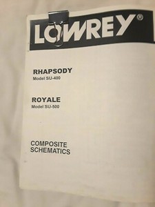 COMPOSITE SCHEMATICS for Lowrey RHAPSODY SU-400 / ROYALE SU-500 electronic organ