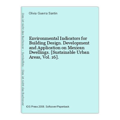 Environmental Indicators for Building Design. Development and Application on Mex