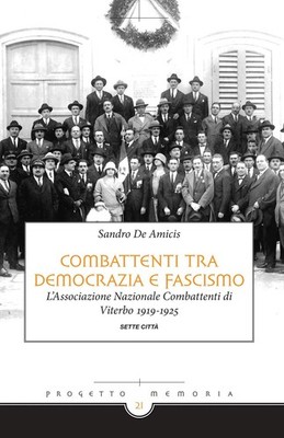 Sandro De Amici Combattenti tra democrazia e fascismo. L (Paperback) (UK IMPORT)