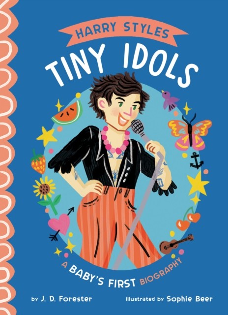 Harry Styles: A Baby's First Biography by J. D. Forester (Board book)