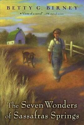 The Seven Wonders of Sassafras Springs - Paperback - VERY GOOD