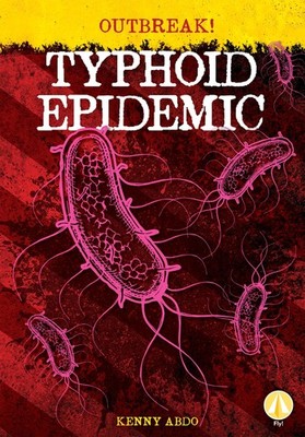 Typhoid Epidemic (Outbreak!)