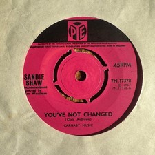 SANDIE SHAW &ndash; You've Not Changed 7" Single 1967 PYE Pop Beat 45 RPM