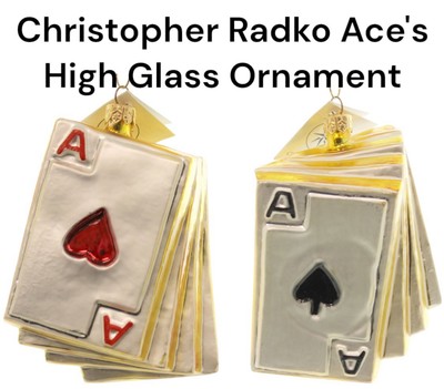 Christopher Radko Ace's High Glass ONE Ornament Cards Hearts Poker Gambling New