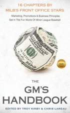 The GMs Handbook by Kirby, Troy, LaReau, Chris