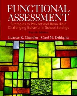 Functional Assessment: Strategies to Prevent and Remediate Challengi - VERY GOOD