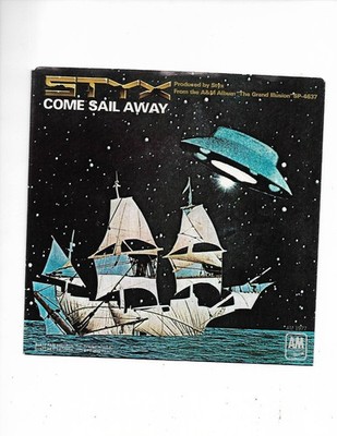 Styx-Come Sail Away (3:10) mono/stereo *US white label promo 7'' vinyl rec. w/PS*