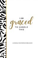 Aji R. Michael | I Am Graced To Handle This Journal | Taschenbuch | Englisch