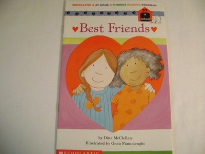 Best friends (Scholastic at-home phonics reading program) by McClellan, Dina, Go
