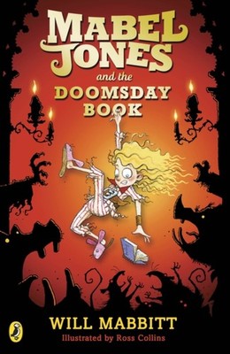 Mabel Jones and the Doomsday Book by Will Mabbitt (Paperback Book)