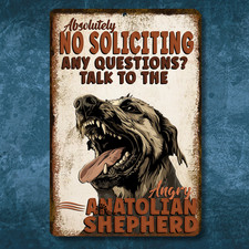 Anatolian Shepherd No Soliciting Sign Dog funny metal man cave tin outdoor