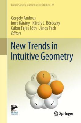 New Trends in Intuitive Geometry | Buch | 9783662574126