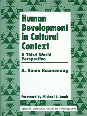 Cross Cultural Research and Methodology Ser.: Human Development in Cultural...