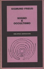 Sogno e occultismo. Scritti 1921-32 - Sigmund Freud (Paolo Boringhieri) [1980]