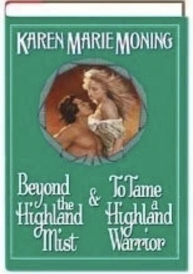 Beyond the Highland Mist & To Tame a Highland Warrior - Hardback Free Shipping