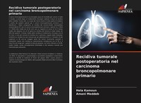 Recidiva Tumorale Postoperatoria Nel Carcinoma Broncopolmonare Primario Amani Me