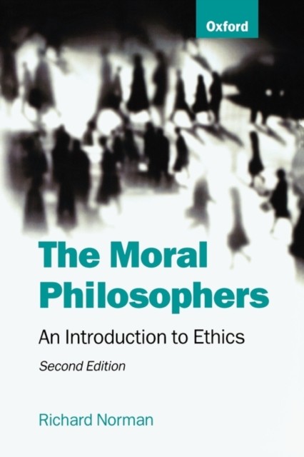 The Moral Philosophers: An Introduction to Ethics. Norman New** - Image 2