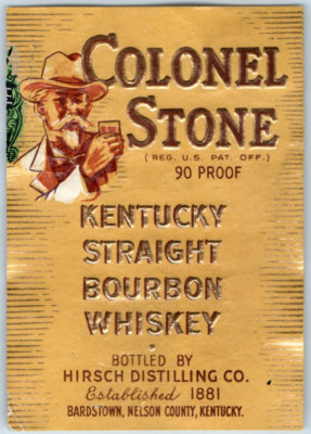 1920s-30s Colonel Stone Kentucky Straight Bourbon Whiskey Hirsch Co Label WL2