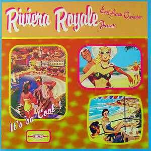The Easy Access Orchestra - Riviera Royale (LP, Album)