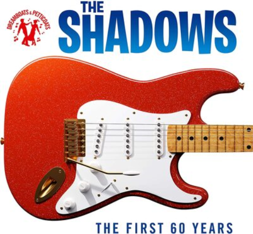 The Shadows Dreamboats and Petticoats Presents the Shadows: The First 60 Ye (CD)