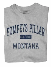 Pompeys Pillar Montana MT T-Shirt EST