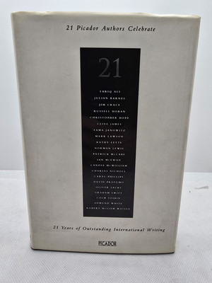 21 - 21 Picador Authors Celebrate 21 Years of International Writing (Signed x 2)