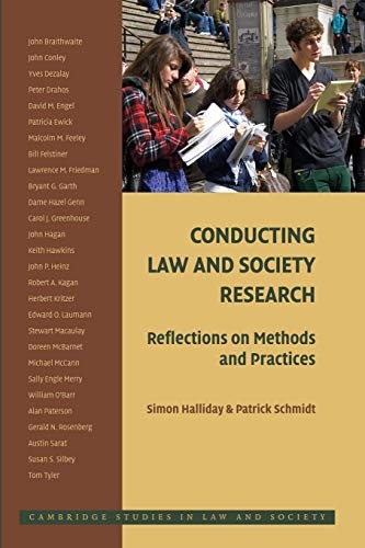 Conducting Law and Society Research: Reflections on Methods and