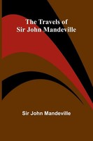 The Travels Of Sir John Mandeville | John Mandeville | Taschenbuch | Englisch