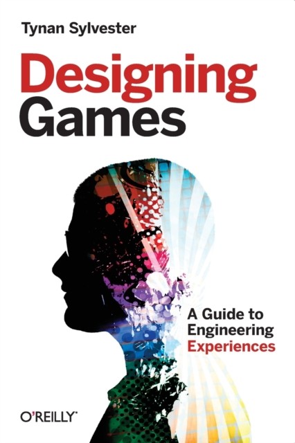 Designing Games: A Guide to Engineering Experiences - Image 3