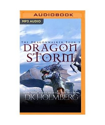 Dragon Storm, D. K. Holmberg