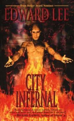 City Infernal by Edward Lee: Used
