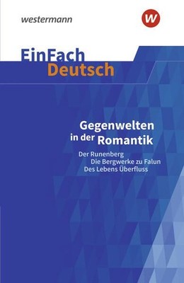 EinFach Deutsch Textausgaben: Gegenwelten in der Romantik (Erzählungen 1573404-2