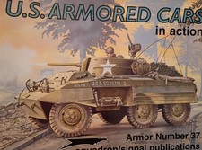 Squadron/Signal (in action) Armor No. 37 U.S. Armored Cars by Jim Mesko