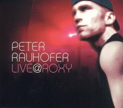 Live @ Roxy by Peter Rauhofer [Vinyl]