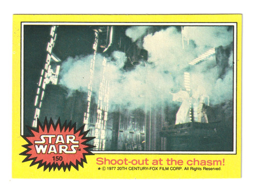 1977 Topps Star Wars #150 Shoot-out at the chasm! — Raw