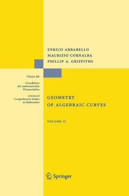 Geometry of Algebraic Curves by Arbarello