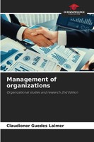 Claudionor Guedes Laimer | Management Of Organizations | Taschenbuch | Englisch