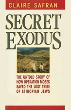 Secret Exodus by Claire Safran (English) Paperback Book