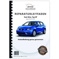 Seat Ibiza Typ 6P 2015-2017 Instandhaltung Inspektion Wartung Reparaturhandbuch