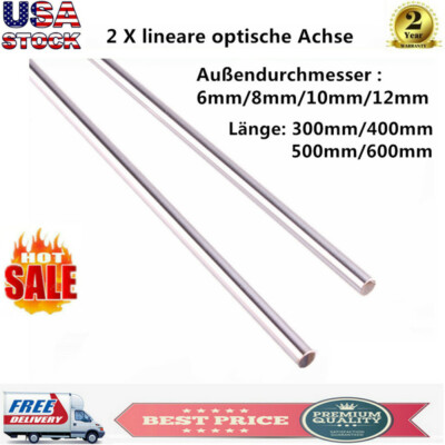 2PCS OD 6/8/10/12/16mm Cylinder Rail Linear Shaft Rod Optical Axis 300-1000MM US
