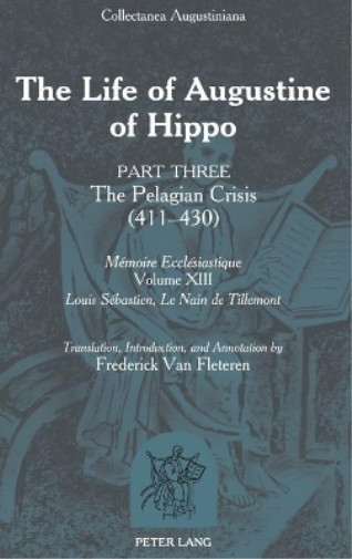 Thumbnail - Frederick Van Fleteren The Life Of Augustine Of Hippo (gebundene