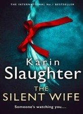 The Silent Wife: From the No. 1 Sunday Times bestselling author 